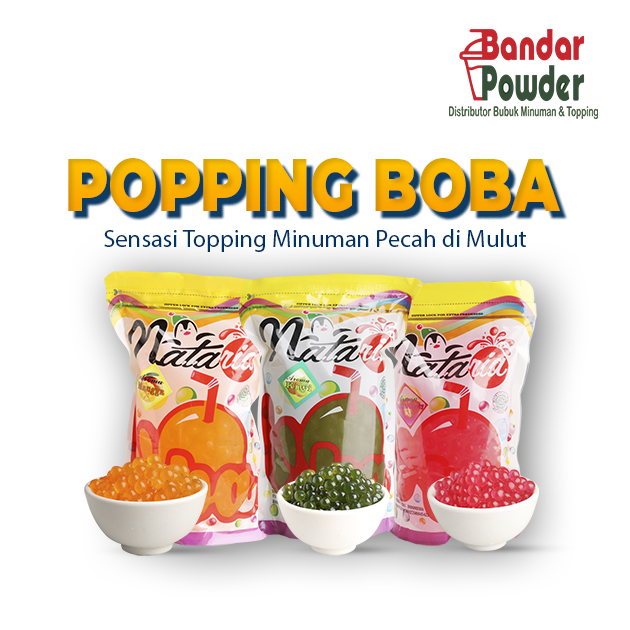 distributor popping boba - bandar powder supplier bubuk minuman dan topping di indonesia - rasakan sensasi pecah di mulut